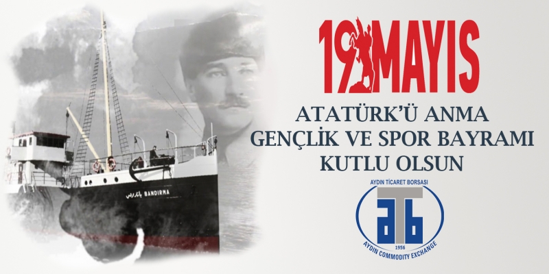 May 19,2021- Happy Commemoration of Atatürk, Youth and Sports Day 