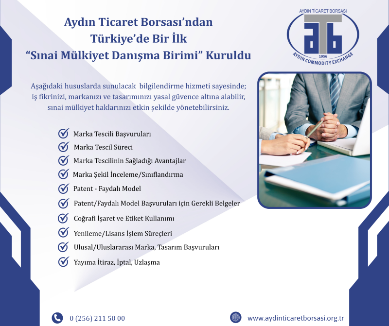 23.06.2025 Aydın Ticaret Borsası’ndan Türkiye’de Bir İlk Sınai Mülkiyet Danışma Birimi'ni Hizmete Açtı