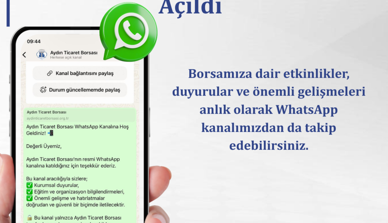 25.06.2025 Aydın Ticaret Borsası Resmi WhatsApp Kanalını Hizmete Açtı