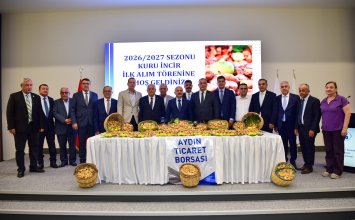 26.08.2026 Aydın Ticaret Borsası’nda 2026-2027 Sezonu Kuru İncir İlk Alım Töreni Gerçekleşti