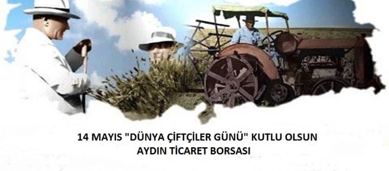 14 MAYIS DÜNYA ÇİFTÇİLER GÜNÜ KUTLU OLSUN 