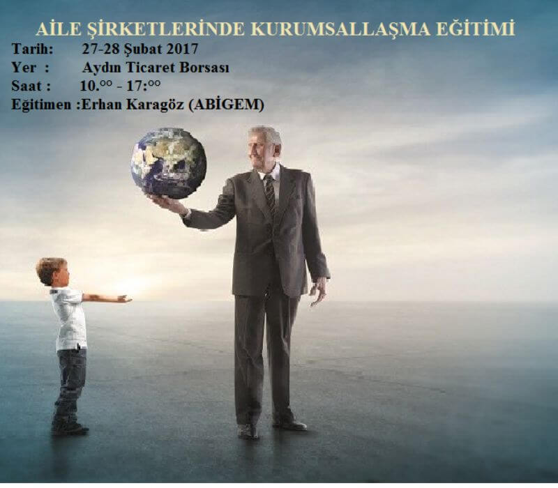 23.02.17 Aile Şirketlerinde Kurumsallaşma Eğitimi 