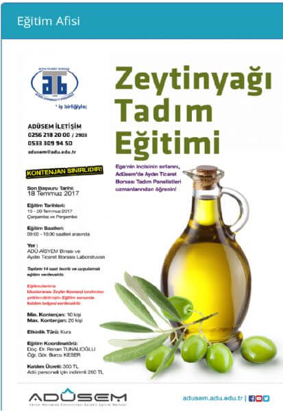07.07.17  Aydın Ticaret Borsası ADÜSEM işbirliğinde Zeytinyağı Tadım Eğitimi Başlıyor